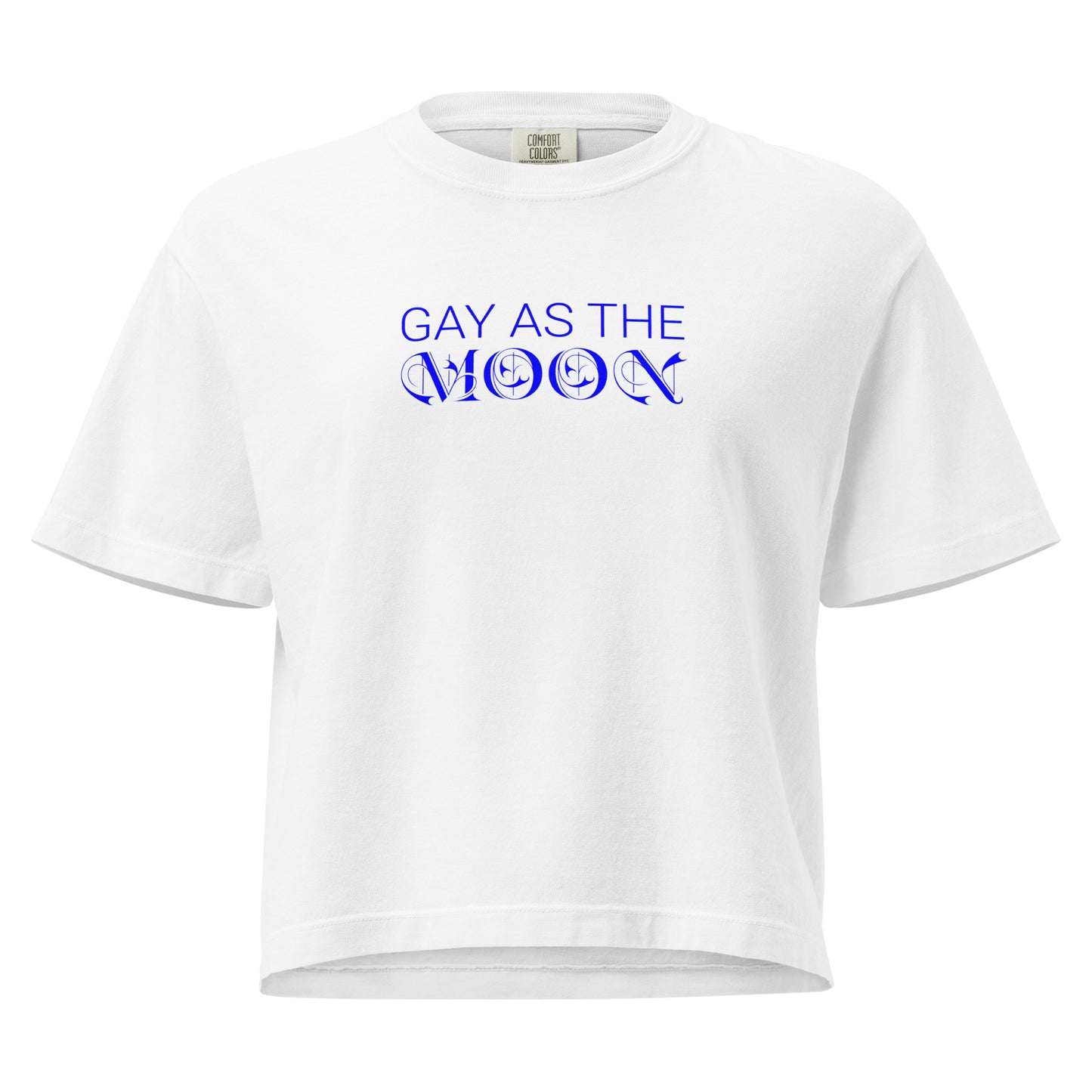White, boxy t-shirt featuring the phrase ‘Gay as the moon’ in a blue decorative typeface. Playful nod to queer identity and astrology, embracing the idea that the moon is gay. Designed by a small LGBTQ+ owned business. Front of shirt.