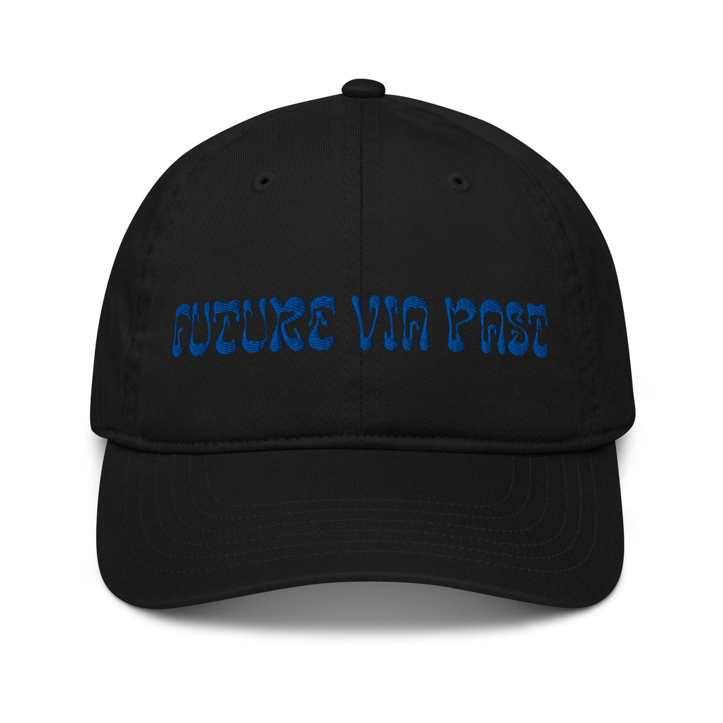 Black dad hat embroidered with the words "FUTURE VIA PAST" in stylized blue lettering, a 12:AM Intuition design. We are shaped by everything behind us. Look forward, while remembering the past.