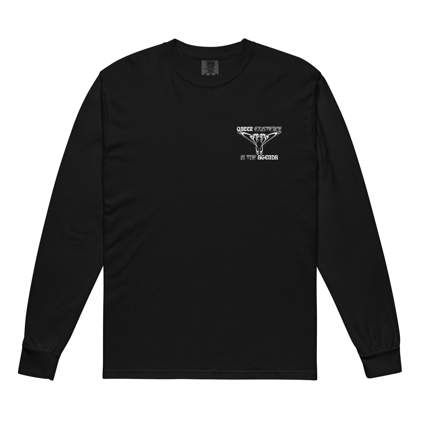 Black, long-sleeve shirt. Featuring the phrase ‘Queer existence is the agenda’ on the front, ‘here to stay’ on the back. Design is in white, with a butterfly design on the front and an abstract design on the back. Design is in contrast to legislation that is based on eraser of queer people. Designed by a small LGBTQ+ owned business. Front of shirt. 